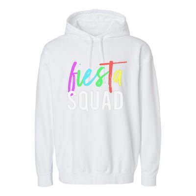 Funny Cinco De Mayo Fiesta Squad Design For Parties Funny Garment-Dyed Fleece Hoodie