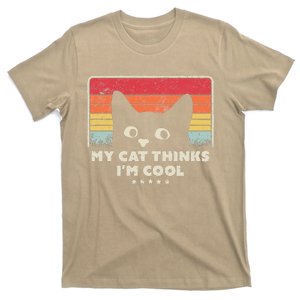 Funny Cat Design. My Cat Thinks Im Cool Retro Style T-Shirt