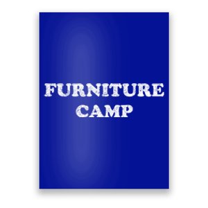 Furniture Camp Distressed Look Gift Poster