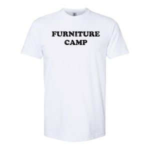 Furniture Camp Distressed Look Gift Softstyle CVC T-Shirt