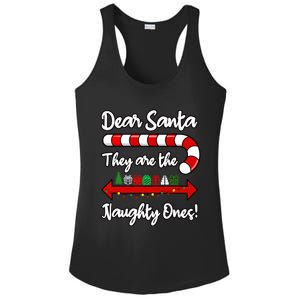 Funny Christmas Dear Santa They Are The Naughty Ones Meaningful Gift Ladies PosiCharge Competitor Racerback Tank