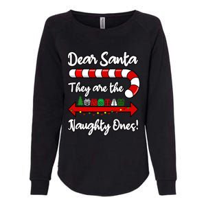 Funny Christmas Dear Santa They Are The Naughty Ones Meaningful Gift Womens California Wash Sweatshirt