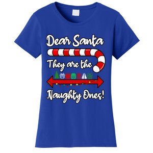 Funny Christmas Dear Santa They Are The Naughty Ones Meaningful Gift Women's T-Shirt