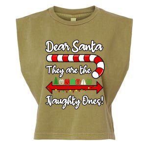 Funny Christmas Dear Santa They Are The Naughty Ones Meaningful Gift Garment-Dyed Women's Muscle Tee