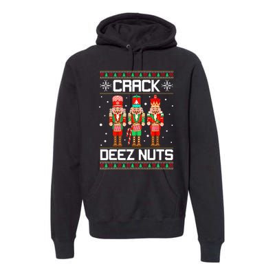 Funny Crack Deez Nuts Ugly Christmas Sweater Xmas Nutcracker Premium Hoodie