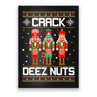 Funny Crack Deez Nuts Ugly Christmas Sweater Xmas Nutcracker Poster