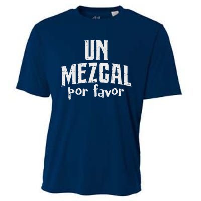 Funny Cinco De Mayo Drinking Un Mezcal Por Favor Gift Funny Cooling Performance Crew T-Shirt