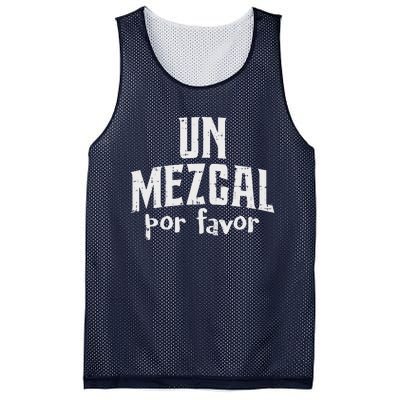 Funny Cinco De Mayo Drinking Un Mezcal Por Favor Gift Funny Mesh Reversible Basketball Jersey Tank