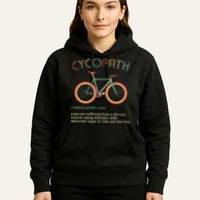 Funny Cycopath Design For Cyclists Hoodie