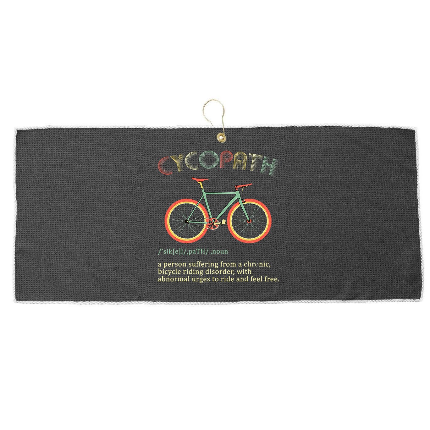 Funny Cycopath Design For Cyclists Large Microfiber Waffle Golf Towel