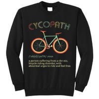 Funny Cycopath Design For Cyclists Tall Sweatshirt