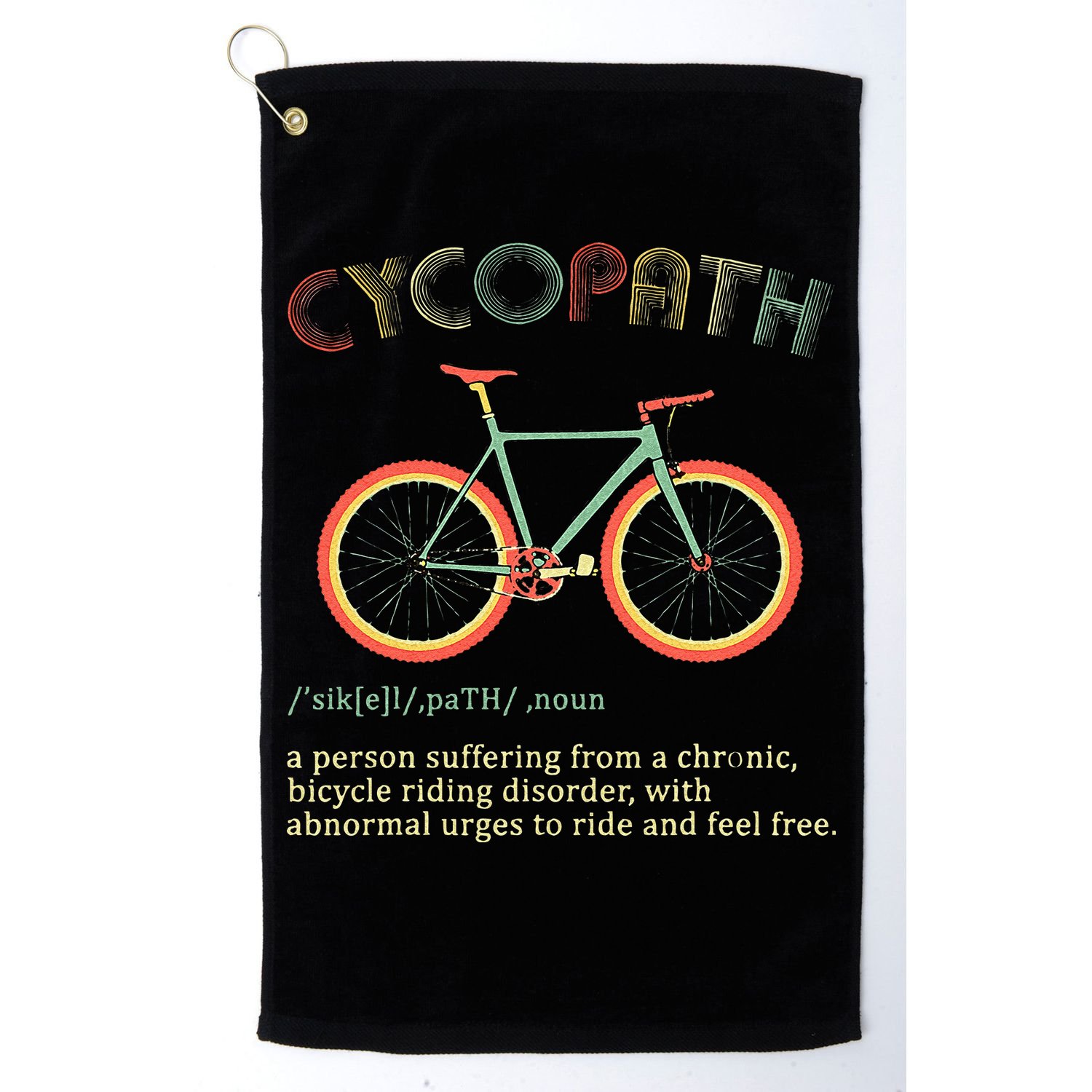 Funny Cycopath Design For Cyclists Golf Towel