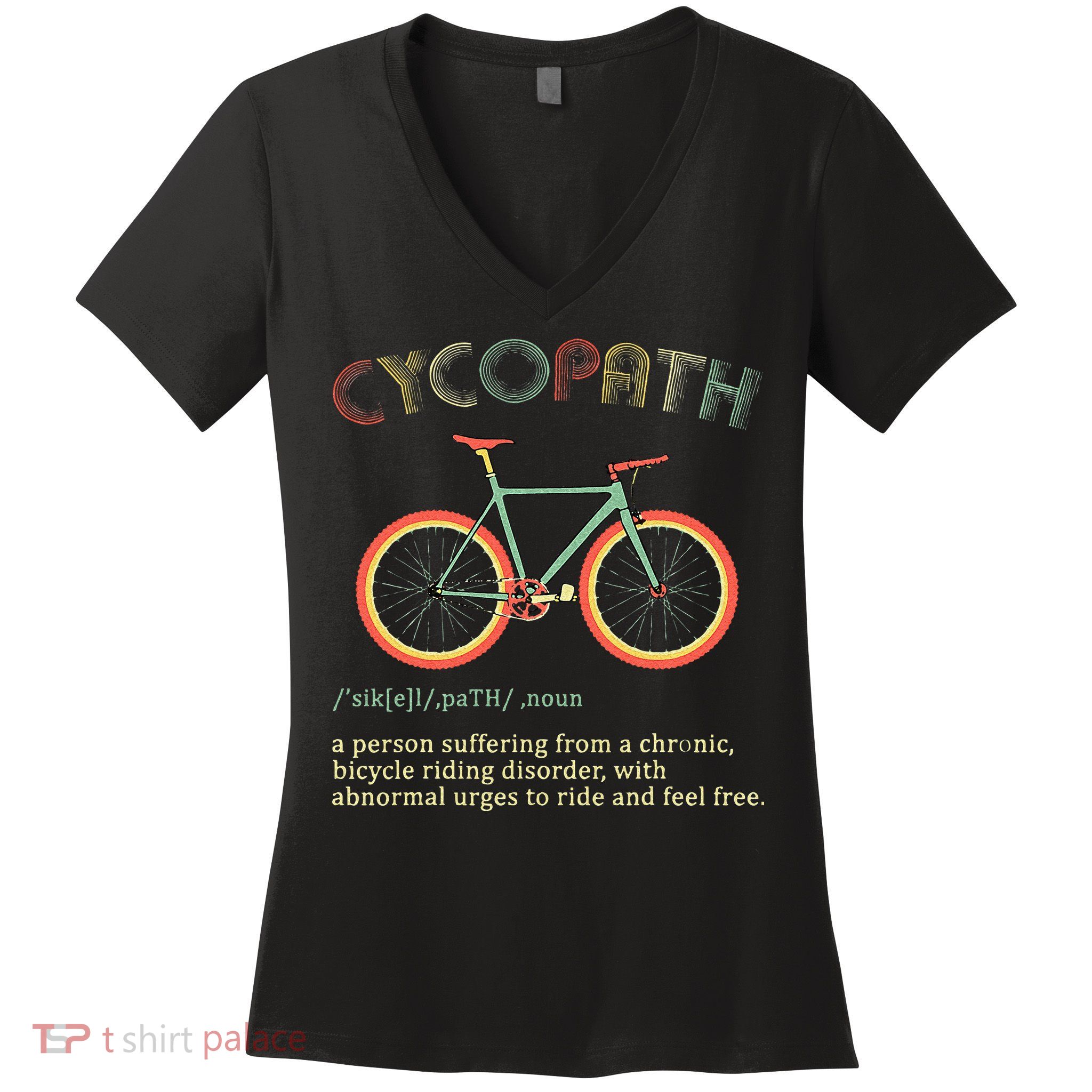 Funny Cycopath Design For Cyclists Women's V-Neck T-Shirt