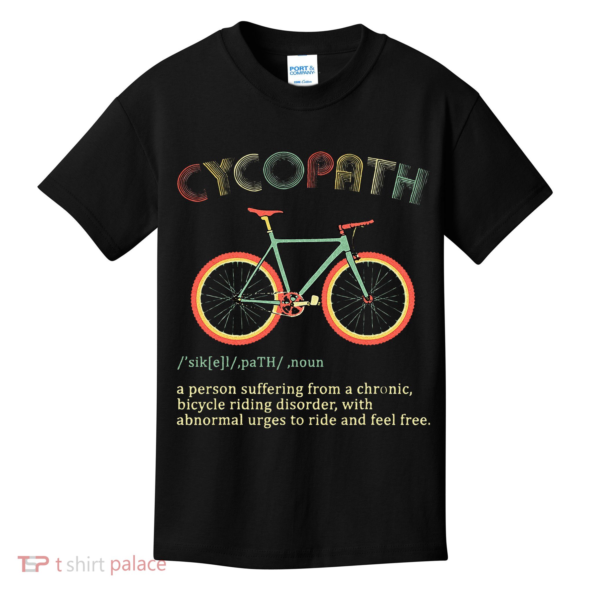 Funny Cycopath Design For Cyclists Kids T-Shirt