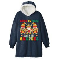 Funny Cinco De Mayo With My Gnomies Trio Gnomes Hooded Wearable Blanket