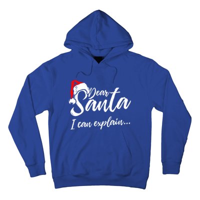 Funny Christmas Dear Santa I Can Explain Great Gift Hoodie