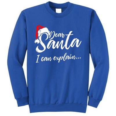 Funny Christmas Dear Santa I Can Explain Great Gift Sweatshirt