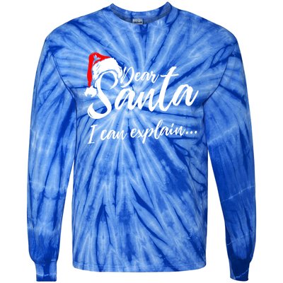 Funny Christmas Dear Santa I Can Explain Great Gift Tie-Dye Long Sleeve Shirt