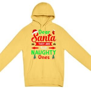 Funny Christmas Dear Santa They Are The Naughty Ones Pajama Premium Pullover Hoodie