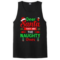 Funny Christmas Dear Santa They Are The Naughty Ones Pajama PosiCharge Competitor Tank