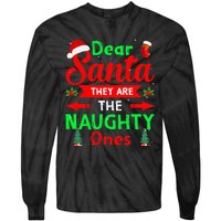 Funny Christmas Dear Santa They Are The Naughty Ones Pajama Tie-Dye Long Sleeve Shirt