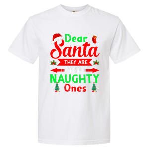 Funny Christmas Dear Santa They Are The Naughty Ones Pajama Garment-Dyed Heavyweight T-Shirt