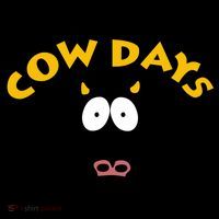 Funny Cow Days Cool Design T-Shirt