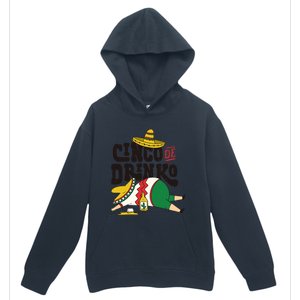 Funny Cinco De Mayo Gift Cinco De O Gift Mexican Gift Urban Pullover Hoodie