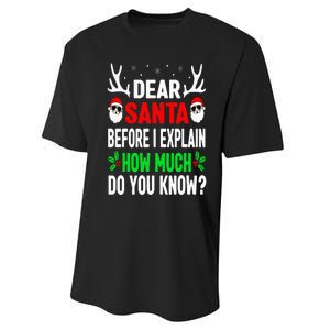 Funny Christmas Dear Santa I Can Explain Performance Sprint T-Shirt