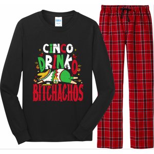 Funny Cinco De Mayo Cinco O Bitchachos Mexican Fiesta Gift Long Sleeve Pajama Set