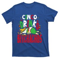 Funny Cinco De Mayo Cinco O Bitchachos Mexican Fiesta Gift T-Shirt