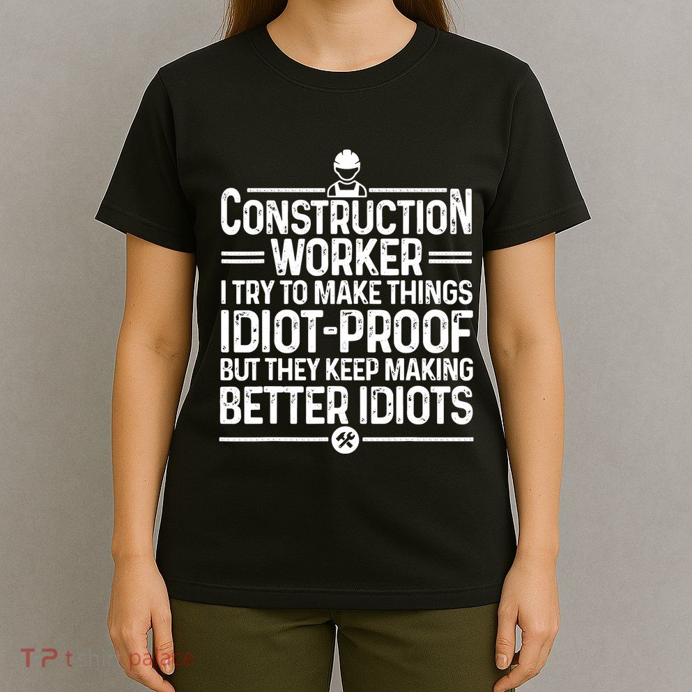 Funny Construction Design For Dad Construction Worker T-Shirt