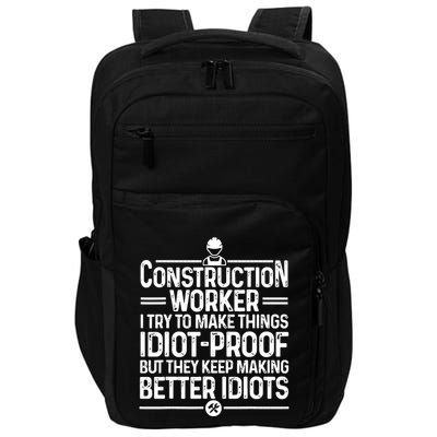 Funny Construction Design For Dad Construction Worker Impact Tech Backpack