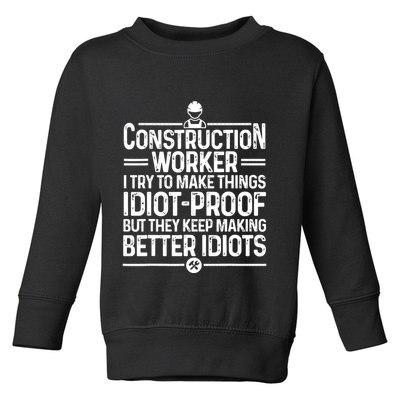 Funny Construction Design For Dad Construction Worker Toddler Sweatshirt