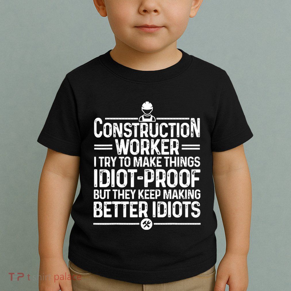 Funny Construction Design For Dad Construction Worker Toddler T-Shirt