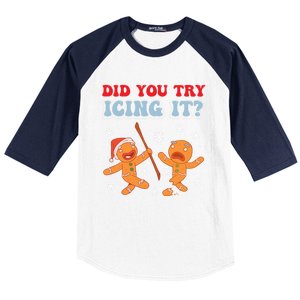 Funny Christmas Did You Try Icing It Gingerbread Nursing Cool Gift Baseball Sleeve Shirt