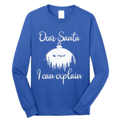 Funny Christmas Dear Santa I Can Explain Xmas Holiday Meaningful Gift Long Sleeve Shirt