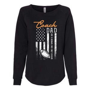 Football Coach Dad Like A Normal Dad Only Cooler Usa Flag Gift Womens California Wash Sweatshirt