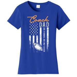 Football Coach Dad Like A Normal Dad Only Cooler Usa Flag Gift Women's T-Shirt