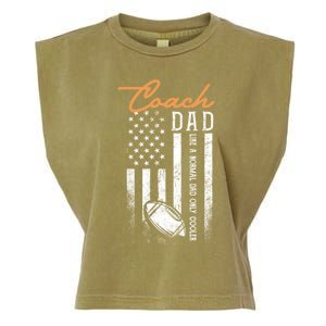 Football Coach Dad Like A Normal Dad Only Cooler Usa Flag Gift Garment-Dyed Women's Muscle Tee