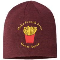 Funny Conservative Donald Trump Make French Fries Great Again Sustainable Beanie