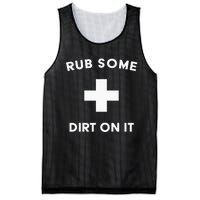 Funny Coach Dad Mom Rub Some Dirt On It Sports Saying Idiom Mesh Reversible Basketball Jersey Tank