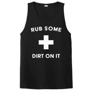 Funny Coach Dad Mom Rub Some Dirt On It Sports Saying Idiom PosiCharge Competitor Tank