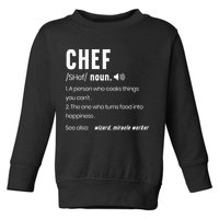 Funny Chef Description Culinary Cooking Baking Whisk Taker Toddler Sweatshirt