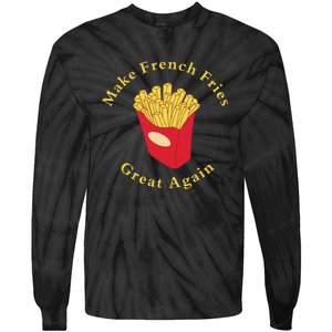 Funny Conservative Donald Trump Make French Fries Great Again Tie-Dye Long Sleeve Shirt