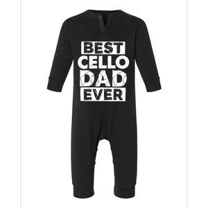 Funny Cello Dad Best Cello Dad Ever Gift Infant Fleece One Piece