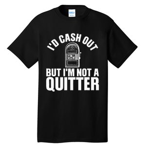 Funny Casino Designs For  Gambling Game Players Tall T-Shirt