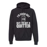 Funny Casino Designs For  Gambling Game Players Premium Hoodie