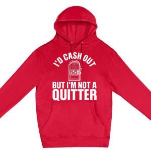 Funny Casino Designs For  Gambling Game Players Premium Pullover Hoodie