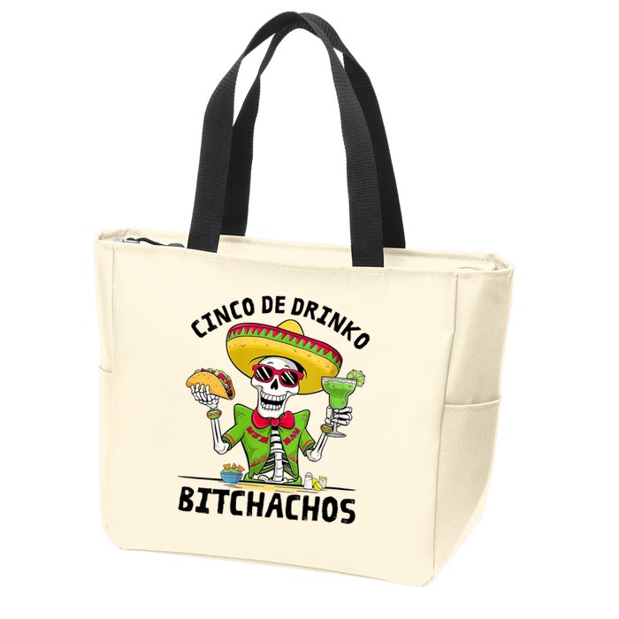 Funny Cinco De Drinko Bitchachos Mexican Fiesta Drinking Zip Tote Bag